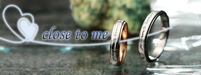 Close to me